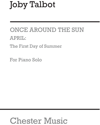 April: The First Day of Summer (for Piano Solo) — Joby Talbot
