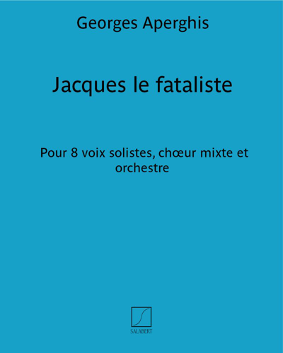 Jacques le fataliste — Georges Aperghis