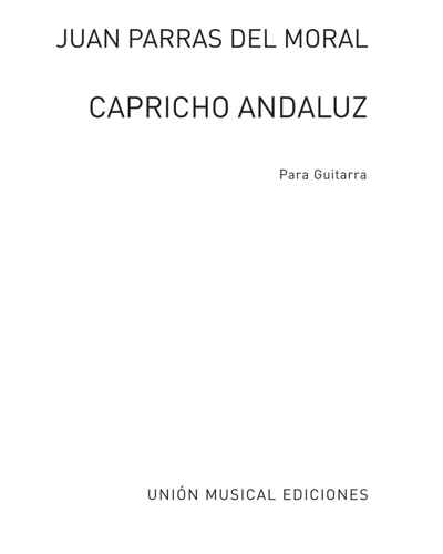 Capricho andaluz — Juan Parras del Moral