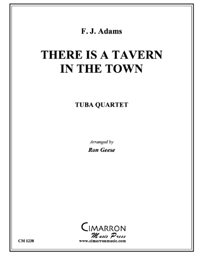 There is a Tavern in the Town — F. J. Adams