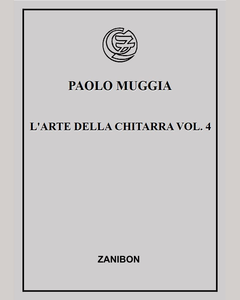 L'arte della chitarra Vol. 4 — Paolo Muggia
