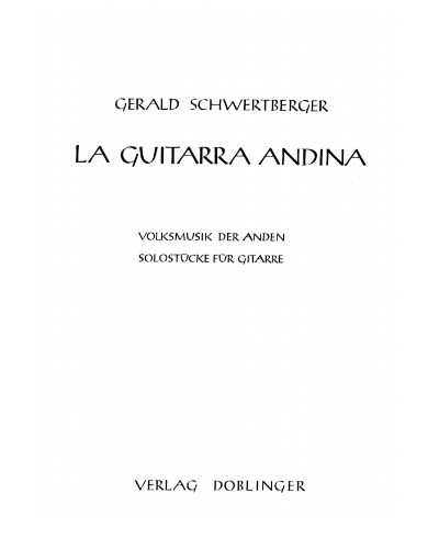 La Guitarra andina — Gerald Schwertberger