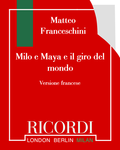 Milo e Maya e il giro del mondo — Matteo Franceschini