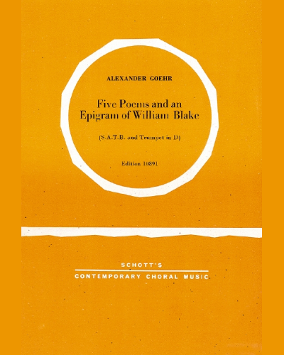 Five Poems and An Epigram of William Blake — Alexander Goehr