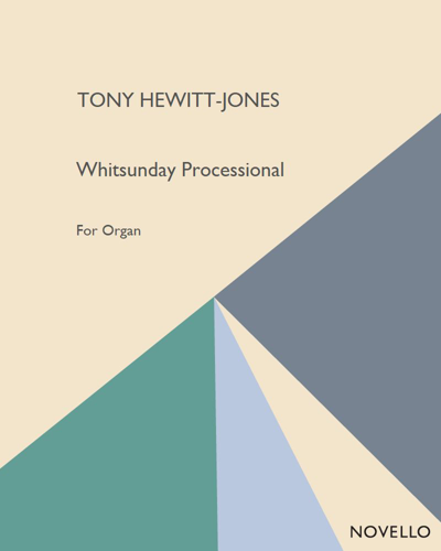 Whitsunday Processional — Tony Hewitt-Jones