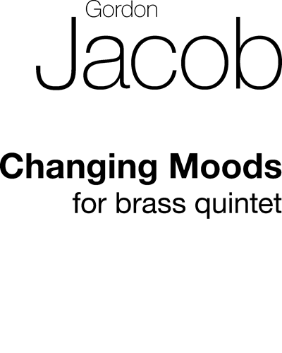 Changing Moods — Gordon Jacob