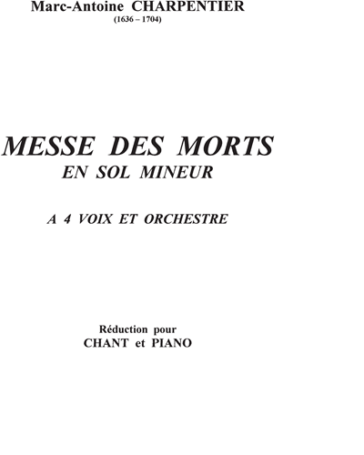 Messe des morts en sol mineur — 马克-安托万·夏庞蒂埃