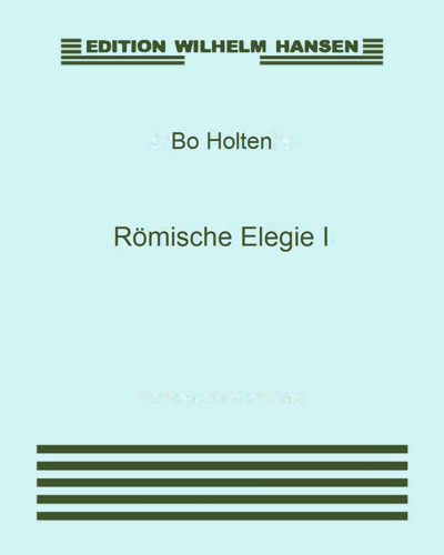 Römische Elegie I — Bo Holten