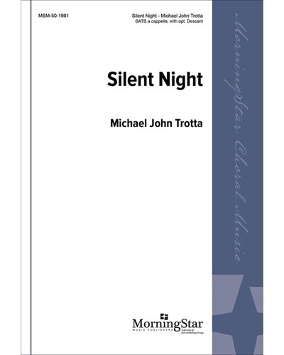 Silent Night — Michael John Trotta