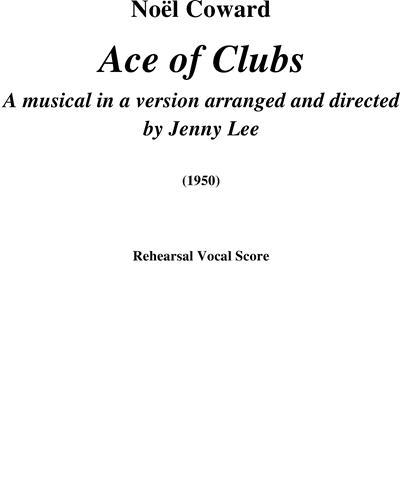 Ace of Clubs — Noël Coward