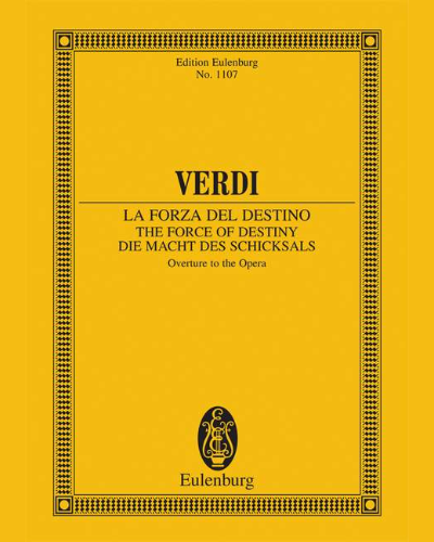 The Force of Destiny — Giuseppe Verdi