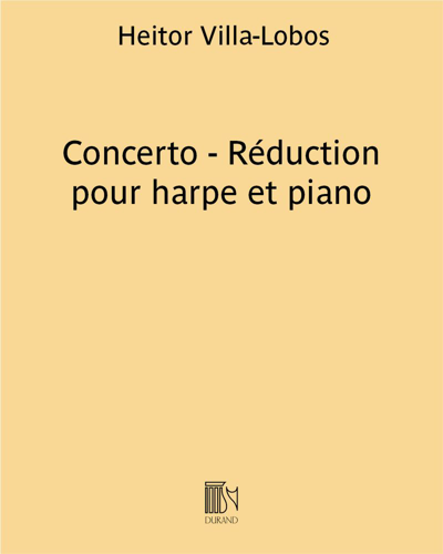 Concerto (Reduction for Harp and Piano) — 维拉-洛博斯