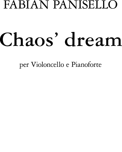 Chaos’ dream — Fabián Panisello