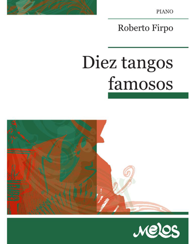 Ten Famous Tangos — Roberto Firpo