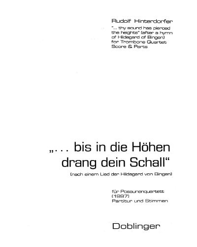 "... bis in die Höhen drang dein Schall" — Rudolf Hinterdorfer