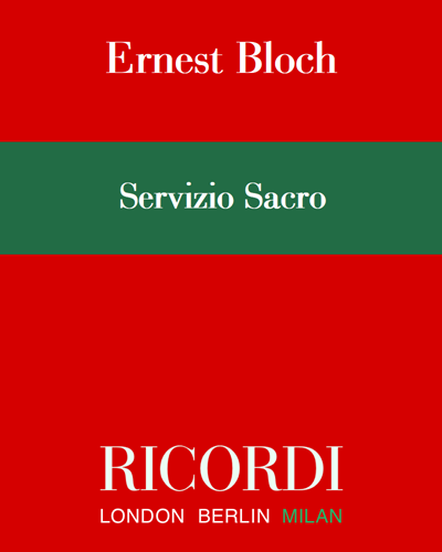 Servizio Sacro (Avodath Hakodesh) — Ernest Bloch