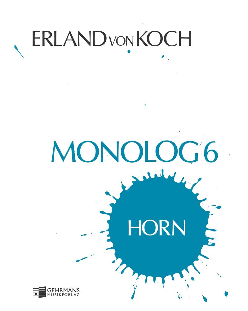 Monolog 6 — Erland von Koch