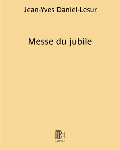 Messe du jubile — Jean-Yves Daniel-Lesur
