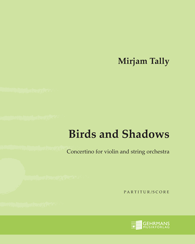 Birds and Shadows — Mirjam Tally