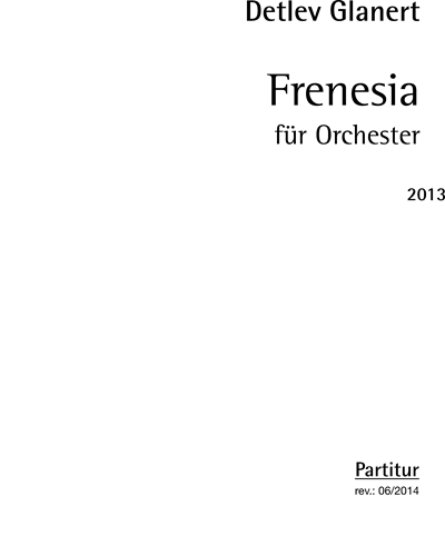 Frenesia — Detlev Glanert