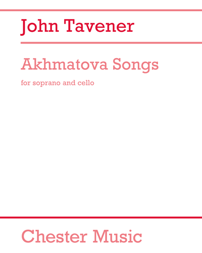 Akhmatova Songs — 约翰·塔文纳