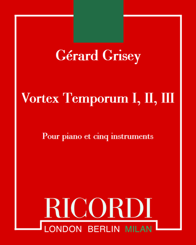 Vortex Temporum I, II, III — 格里塞