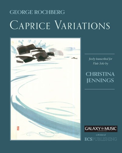Caprice Variations — George Rochberg