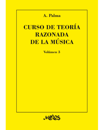 Curso de teoría razonada de la música, Vol. 3 — Athos Palma