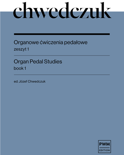 Organ Pedal Studies, Book 1 — Józef Chwedczuk