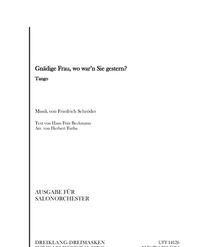 Gnädige Frau, wo war'n Sie gestern? Tango — Friedrich Schröder
