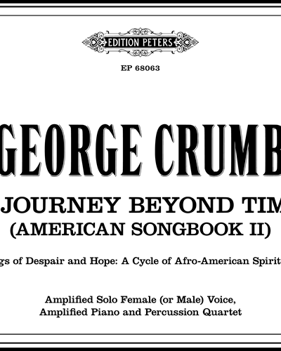 A Journey Beyond Time (American Songbook II) — George Crumb