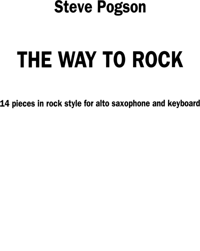 The Way to Rock — Steve Pogson