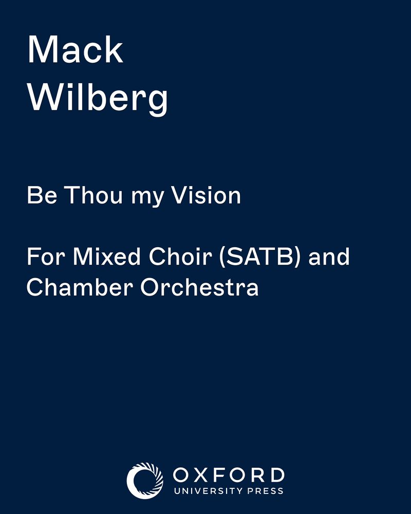 Be Thou my Vision — Mack Wilberg