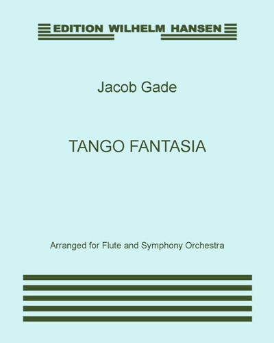 Tango Fantasia — Jacob Gade