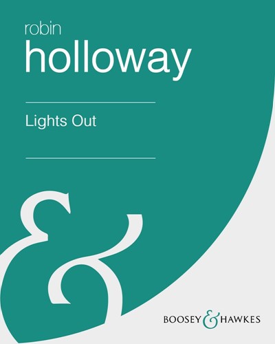 Lights Out, op. 24 — 罗宾·霍洛韦