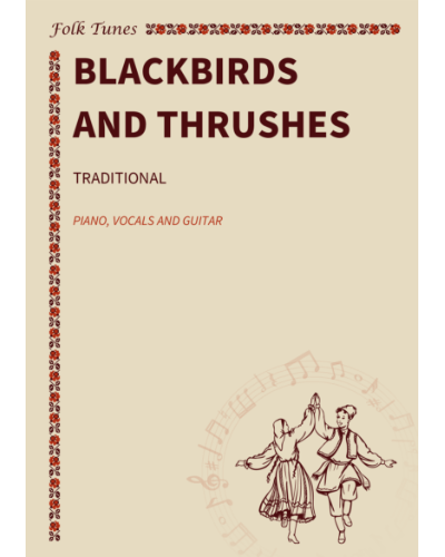 Blackbirds and Thrushes — 传统
