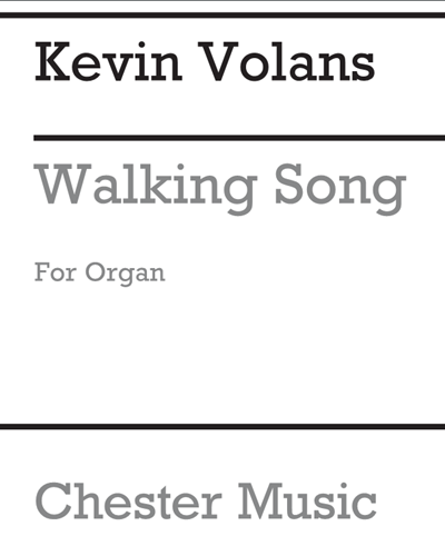 Walking Song [1986 Version for Solo Organ] — Kevin Volans