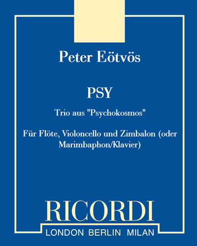 PSY - Für Flöte, Violoncello und Zimbalon (oder Marimbaphon/Klavier) — 艾厄特沃什