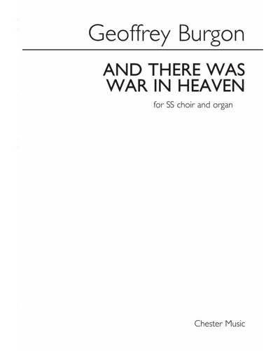 And there was war in heaven — Geoffrey Burgon
