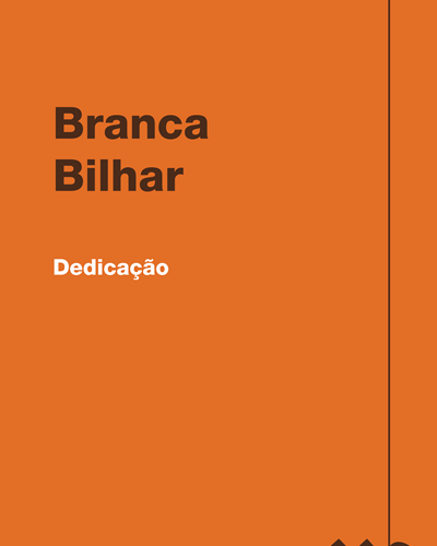 Dedicação — Branca Bilhar