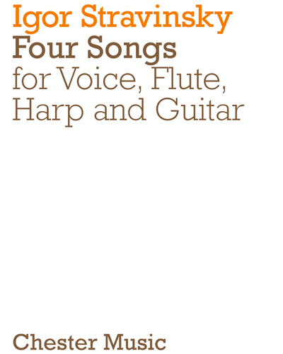 Four Songs for Voice, Flute, Harp and Guitar — 斯特拉文斯基