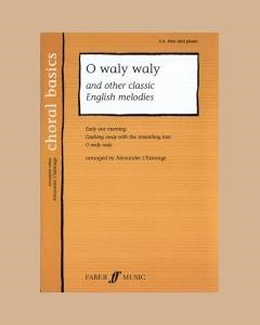 O Waly Waly — 英格兰传统