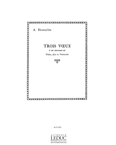 Trois Vœux à un Nouveau-Né — Alfred Desenclos
