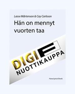 Hän on mennyt vuorten taa — Lasse Mårtenson
