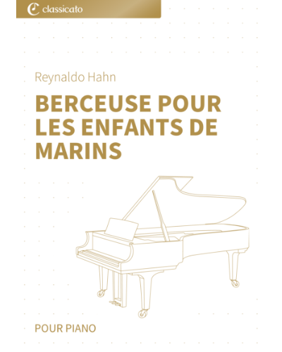 Berceuse pour les enfants de marins — 雷纳尔多·哈恩
