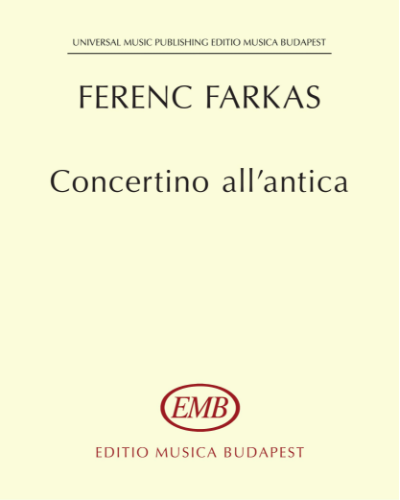 Concertino all'Antica — Ferenc Farkas