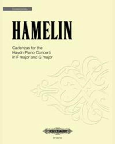 Cadenzas for the Haydn Piano Concerti in F major and G major — Marc-André Hamelin