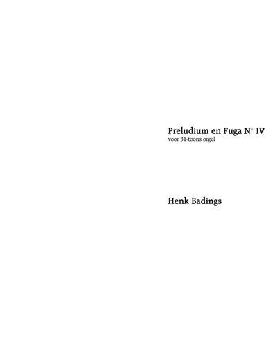 Prelude and Fugue No. 4 — Henk Badings