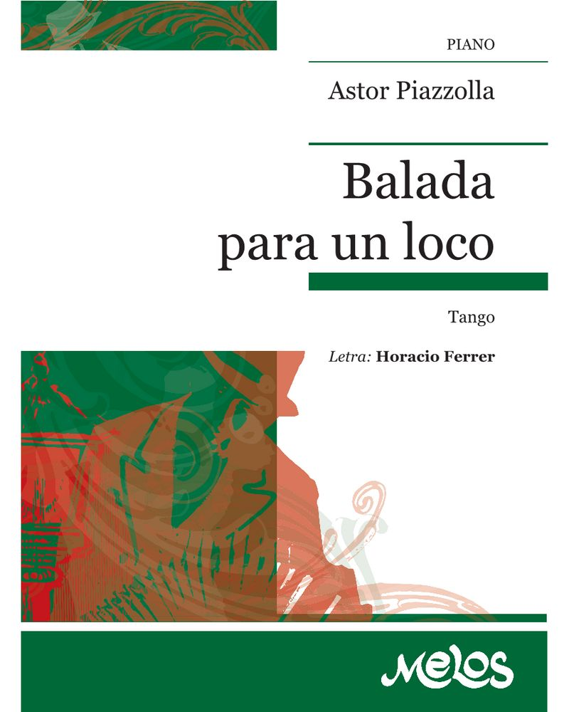 Balada para un loco — 皮亚佐拉