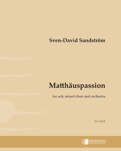 Matthäuspassion — 斯文-达维德·桑德斯特伦